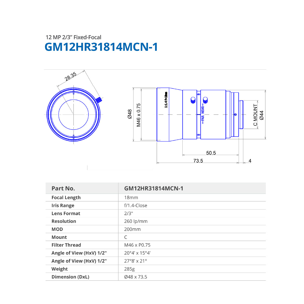 GOYO - GM12HR31814MCN-1, 18mm, 12MP, 2/3in, f/1.4-Close, Fixed Focal Lens, C Mount